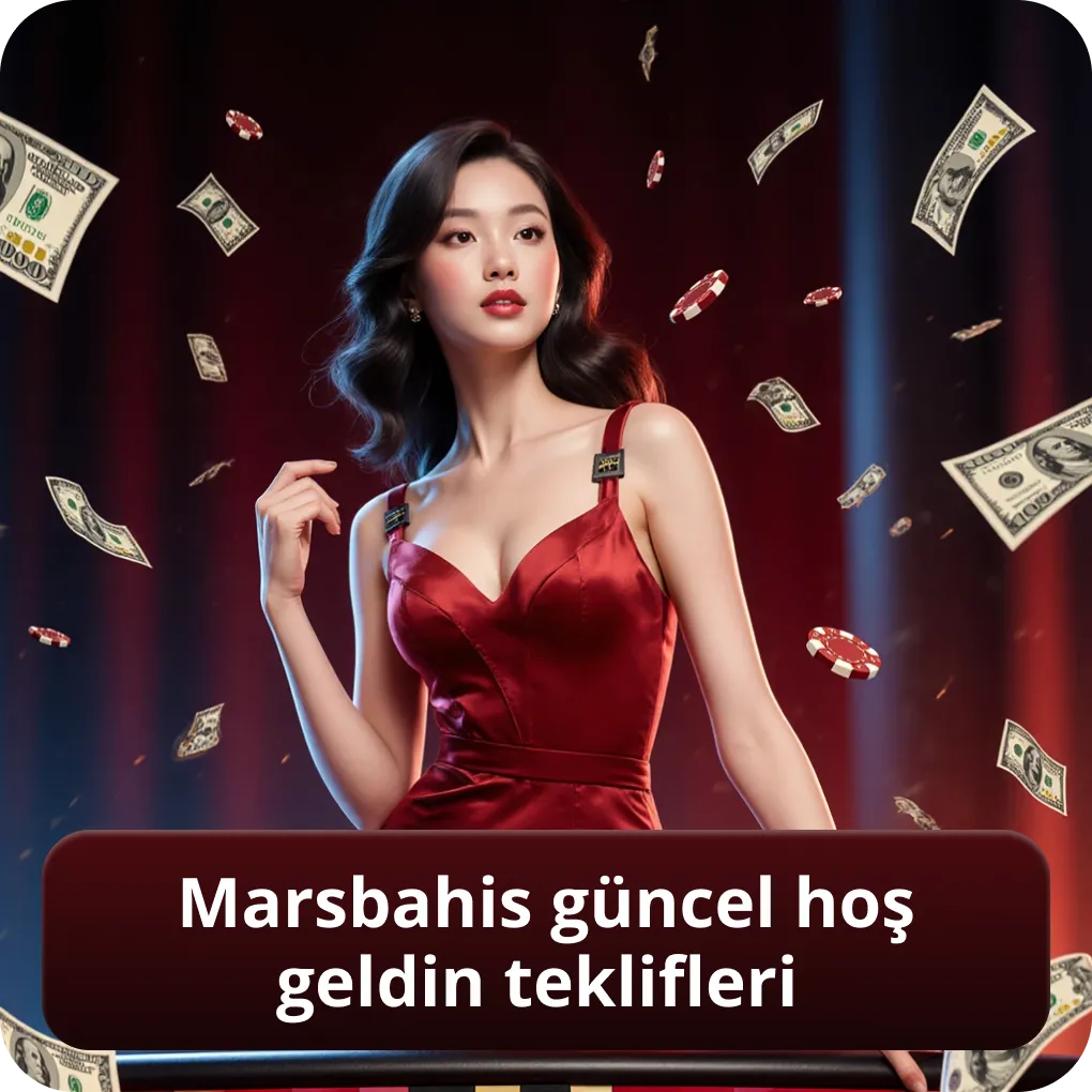 Marsbahis güncel hoş geldin teklifleri